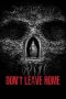 Nonton Film Don’t Leave Home (2018) Terbaru