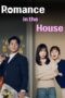 Nonton Film Romance in the House (2024) Terbaru