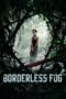 Nonton Film Borderless Fog (2024) Terbaru Nonton Film Borderless Fog (2024) Terbaru