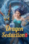 Nonton Film Dragon Seduction (Loong of the Oceans) (2025) Terbaru Nonton Film Dragon Seduction (Loong of the Oceans) (2025) Terbaru