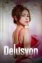 Nonton Film Delusyon (2025) Terbaru Nonton Film Delusyon (2025) Terbaru